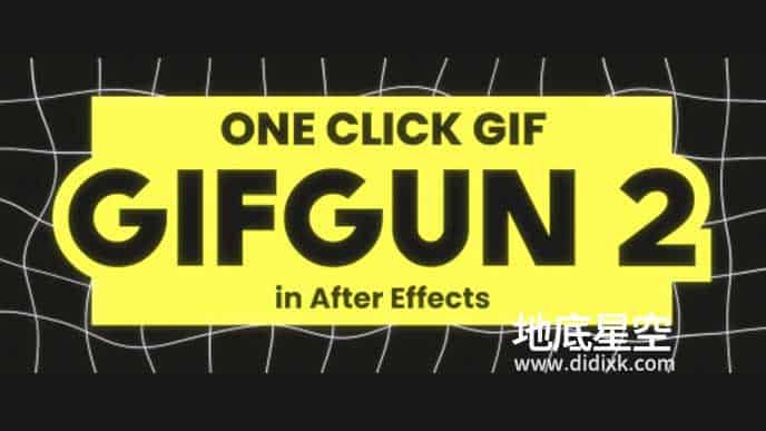 AE脚本-一键快速输出GIF动图格式插件 GifGun 2.0.20 Win/Mac